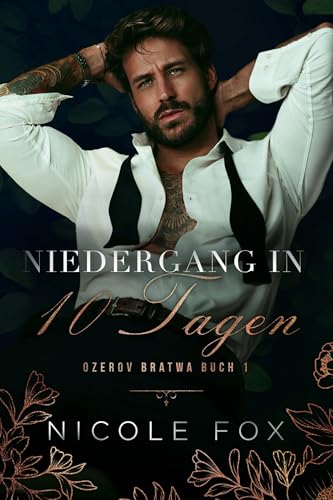 Niedergang in 10 Tagen (Ozerov Bratwa 1)