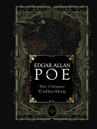 Edgar Allan Poe: The Ultimate Collection