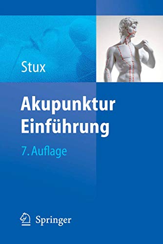 Akupunktur: Einführung