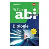 Fit fürs Abi Express: Biologie