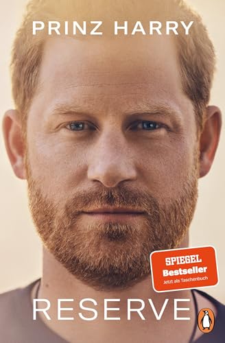 Reserve: Deutsche Ausgabe von »Spare« - Der SPIEGEL-Bestseller Nr. 1 jetzt im Taschenbuch!