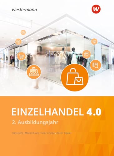 Einzelhandel 4.0: 2. Ausbildungsjahr Schülerband