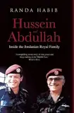 Hussein and Abdullah: Inside the Jordanian Royal Family