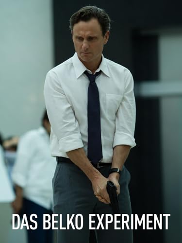 Das Belko Experiment