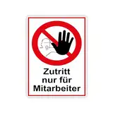 XXL Zutritt nur für Mitarbeiter Schild 30 x 40cm aus stabiler PVC Hartschaumplatte 5mm mit UV-Schutz von STROBO