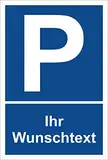 Melis Folienwerkstatt Schild Parkplatzschild - Ihr Wunschtext - 30x20cm - Bohrlöcher - 3mm Aluverbund – 4 Größen