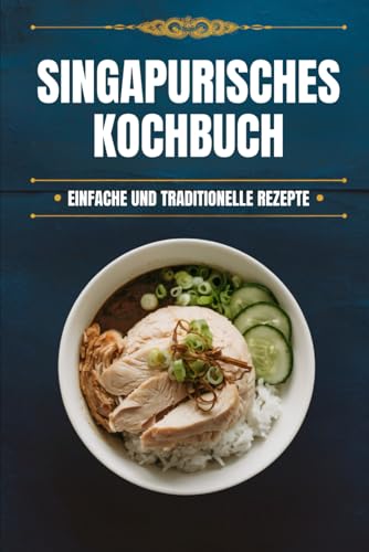 Singapurisches Kochbuch