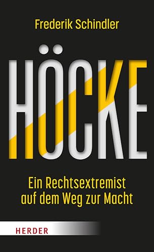 Höcke: Ein Rechtsextremist auf dem Weg zur Macht