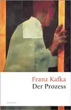 Der Prozess: Roman (Große Klassiker zum kleinen Preis, Band 17)