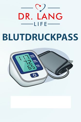 Blutdruckpass und Tagebuch mit Tipps vom Kardiologen im A6 Format: Kompaktes Blutdrucktagebuch von Dr. Lang