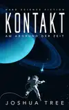 Kontakt: Am Abgrund der Zeit