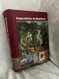 Urgeschichte im Rheinland: Jahrbuch 2005 des Rheinischen Vereins für Denkmalpflege und Landschaftsschutz