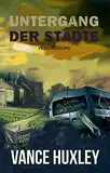 Untergang der Städte - Verzweigung