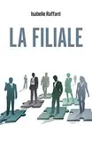 La Filiale (French Edition)