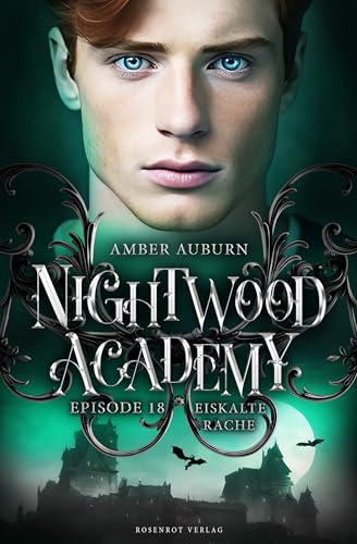 Nightwood Academy, Episode 18 - Eiskalte Rache: Romantasy-Serie