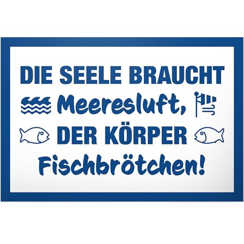 DankeDir! Die Seele braucht Meeresluft der Körper Fischbrötchen - Kunststoff Schild 30 x 20 cm - Geschenkidee für Nordsee und Ostsee Fans Fischbrötchen Imbiss Deko Karte Türschild Geschenk Geburtstag