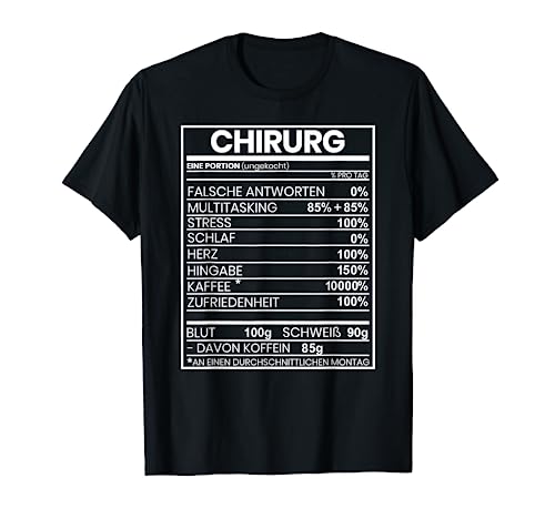 Lustiges Chirurg Geschenk für Operateur Chirurgie Chirurgen T-Shirt