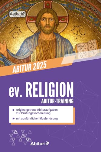 Abitur-Training evangelische Religionslehre: Übungsheft mit originalgetreuen Abituraufgaben zur Prüfungsvorbereitung (Neuauflage)