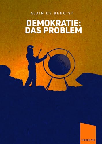 Demokratie: Das Problem (Theorie)