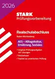STARK AES - Realschulabschluss 2026 BW - Prüfungsvorbereitung