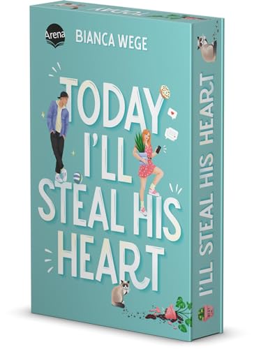 Today I’ll Steal His Heart (2): Humorvolle Fake-Dating-Romance der SPIEGEL-Bestseller-Autorin (Die Today-Reihe 2). Mit Farbschnitt. Exklusiv nur in der 1. Auflage: Charakterkarte