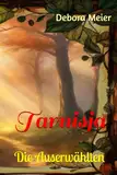 Tarnisja: Die Auserwählten