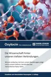 Oxytocin: Das Liebeshormon