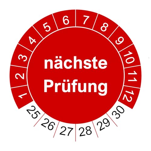 50 Prüfplaketten nächste Prüfung - 2025 bis 2030-30 mm - nachhaltig - rot - 2024 - Prüfetiketten/Wartungsetiketten für Prüfung (50 Stück, rot)