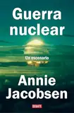 Guerra nuclear: Un escenario (Spanish Edition)