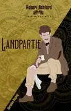 Landpartie (Robert Ashford ermittelt)