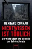 Nichtwissen ist tödlich: Der Nahe Osten und die Rolle der Geheimdienste | Sicherheitspolitik, Nachrichtendienste, Expertise und der Faktor Mensch