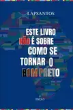 Como se Tornar O Bom Preto:: De que maneira a História de um jovem escravizado pode ajudar você a superar suas limitações e se tornar a pessoa que sempre sonhou ser!