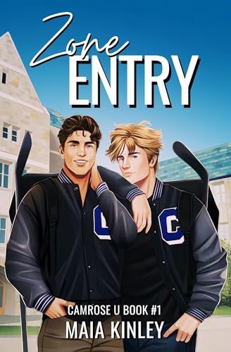 Zone Entry (Camrose U Book 1) (English Edition)