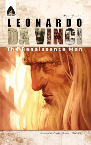 Leonardo Da Vinci: The Renaissance Man: A Graphic Novel (Campfire Graphic Novels)