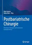 Postbariatrische Chirurgie: Plastische Chirurgie nach massivem Gewichtsverlust