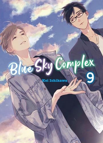 Blue Sky Complex 09: Eine süße und ruhige Liebesgeschichte zwischen zwei komplett gegensätzlichen Jungs