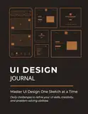 UI Design Challenge Journal: 30 Days to Master UI Sketching & Layouts