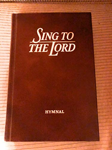 Sing to the Lord - Church of the Nazarene Hymnal