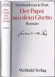 Der Papst aus dem Ghetto: Die Legende des Geschlechtes Pier Leone