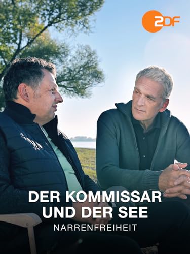 Der Kommissar und der See - Narrenfreiheit