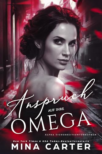 Anspruch auf ihre Omega (Alpha Sicherheitsunternehmen 2)