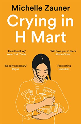 Crying in H Mart: The Number One New York Times Bestseller (English Edition)