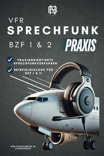BZF I & II: Sprechfunktraining für die Praxis