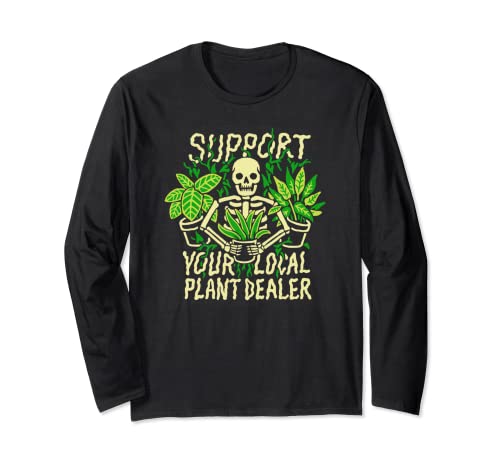 Unterstützen Sie Ihren lokalen Pflanzenhändler, lustiges Skelett Langarmshirt