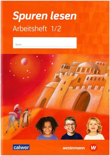 Spuren lesen 1/2 - Ausgabe 2023 für die Grundschule: Arbeitsheft 1/2 (Spuren lesen - Ausgabe 2023 für die Grundschule)