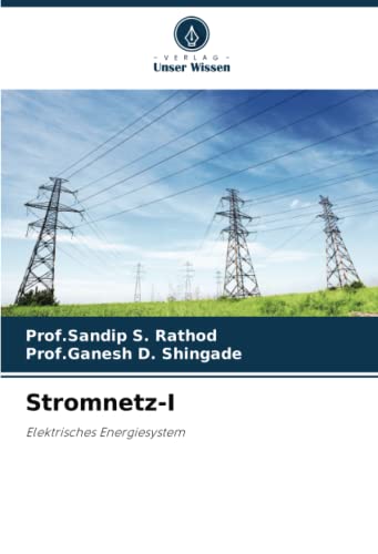 Stromnetz-I: Elektrisches Energiesystem