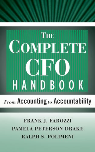 The Complete CFO Handbook: From Accounting to Accountability