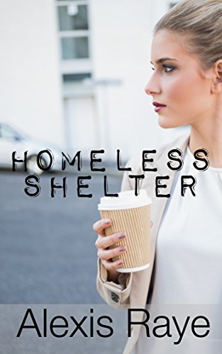 Homeless Shelter (Hotwife Stories Book 1) (English Edition)