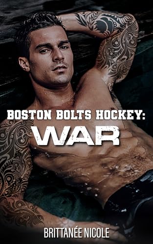 War : Boston Bolts Hockey (English Edition)