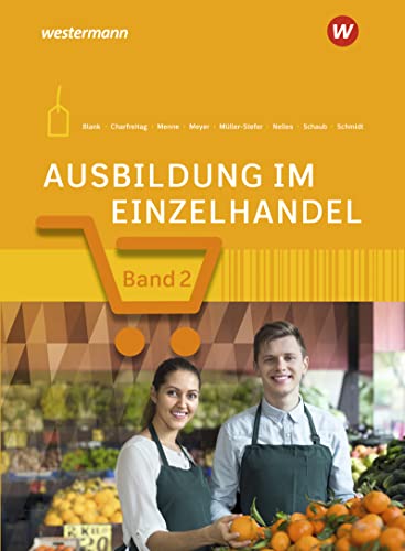 Ausbildung im Einzelhandel: 2. Ausbildungsjahr Schülerband